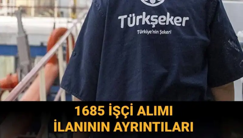 İstanbul’da Türkerşeker’in İşçi Alımı İçin Başvurular Nasıl Yapılacak?