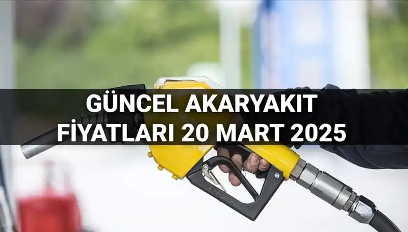 Akaryakıt Fiyatlarında Son Durum ve Zam Beklentileri: 20 Mart 2025