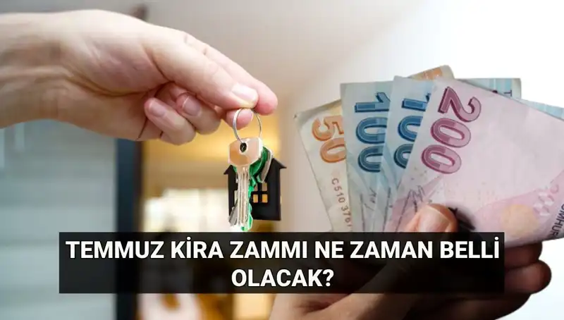 Kira Zamları İçin Kritik Tarih Yaklaşıyor: Temmuz'da Ne Olacak?